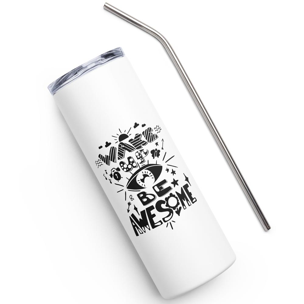 Stainless Steel Tumbler with Motivational Quote