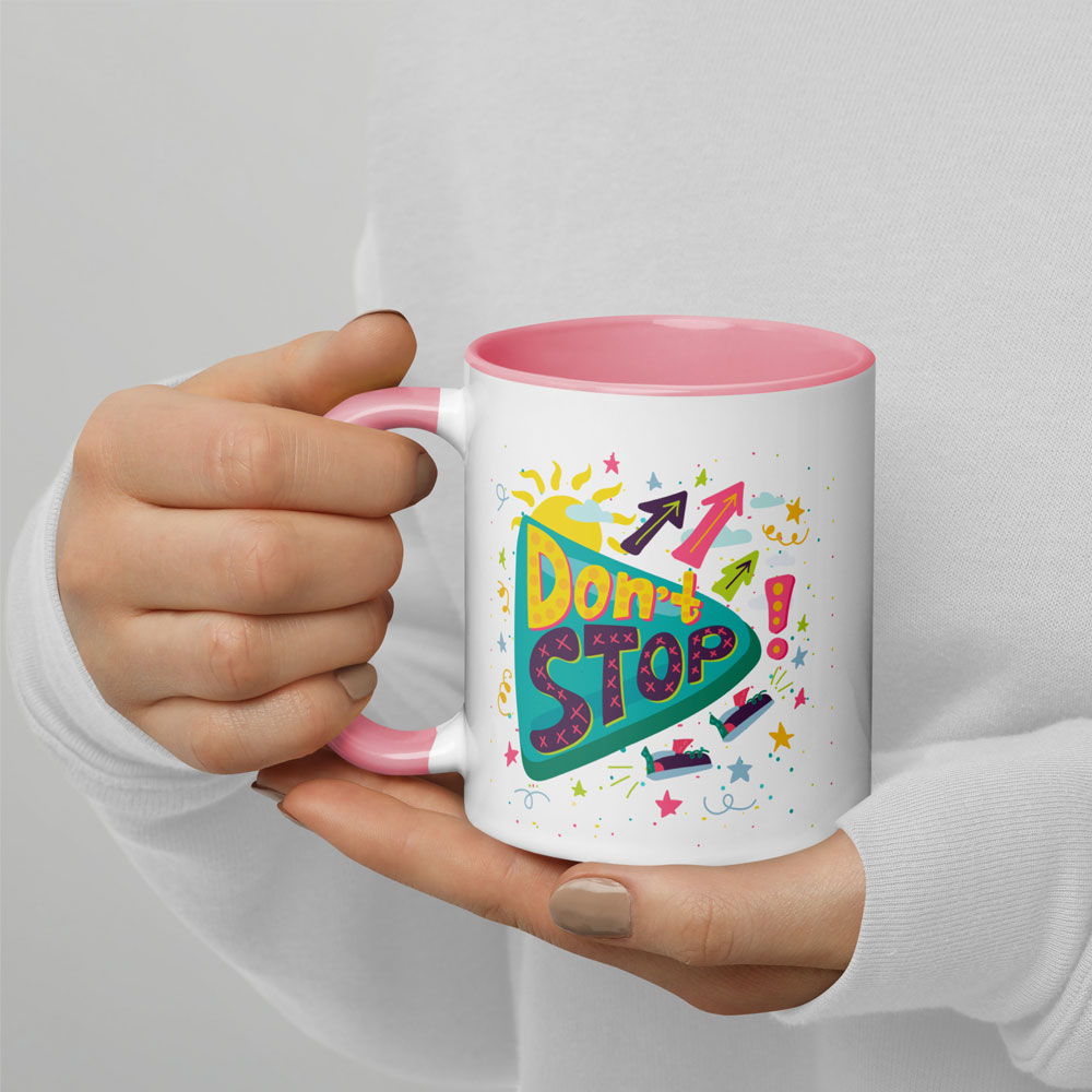 don't stop mug with color inside